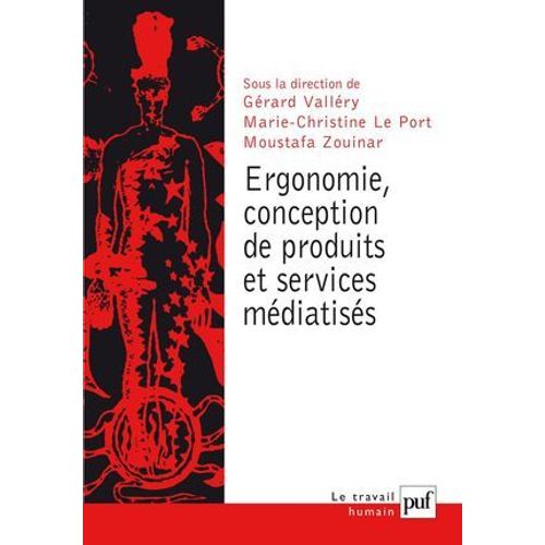 Ergonomie, Conception De Produits Et Services Médiatisés
