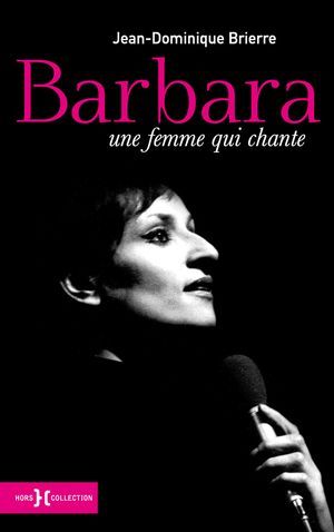 Une Femme Qui Chante Integrale　BARBARA Une-femme-qui-chante-Integrale