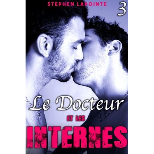Le Docteur & Les Internes