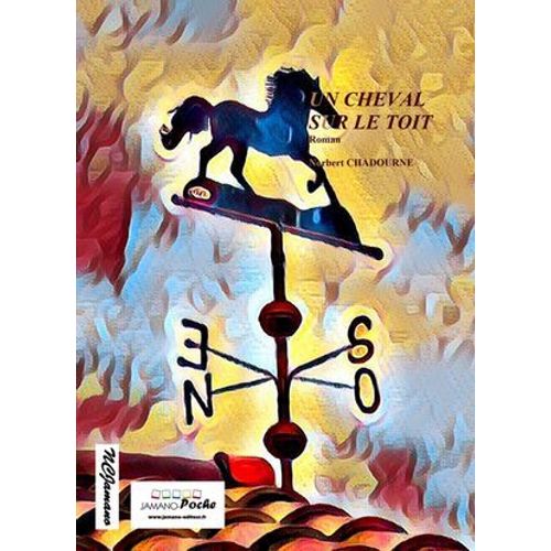 Un Cheval Sur Le Toit