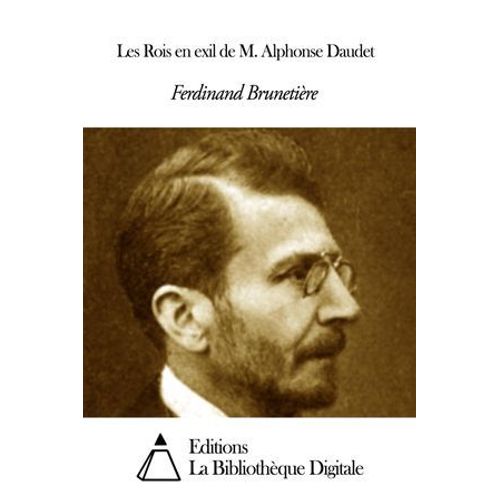 Les Rois En Exil De M. Alphonse Daudet