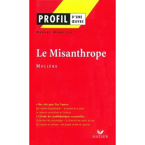 Profil - Molière : Le Misanthrope