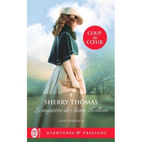 Lady Sherlock (Tome 3) - Le Mystère De Stern Hollow