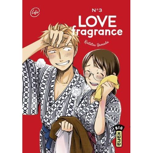 Love Fragrance - Tome 3