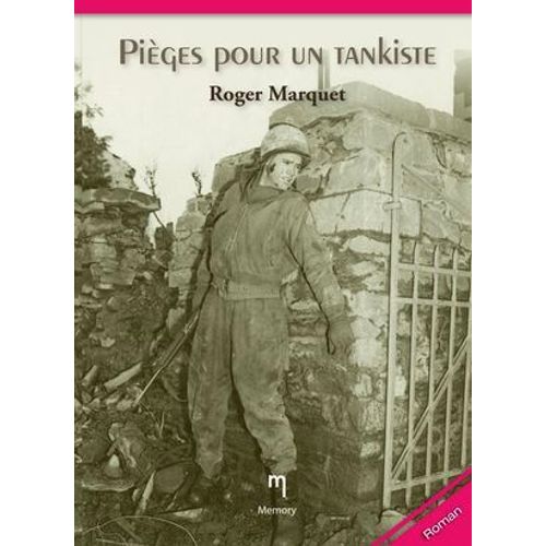 Pièges Pour Un Tankiste