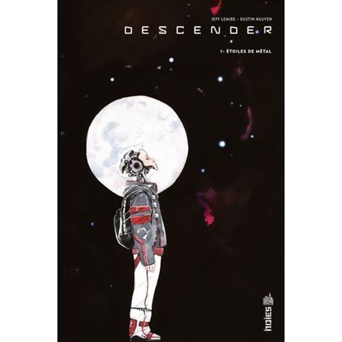 Descender - Tome 1 - Étoiles De Métal