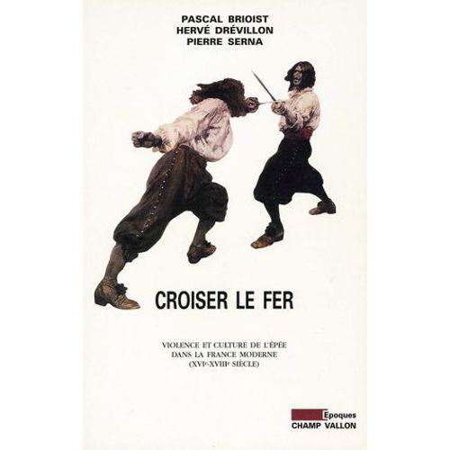Croiser Le Fer