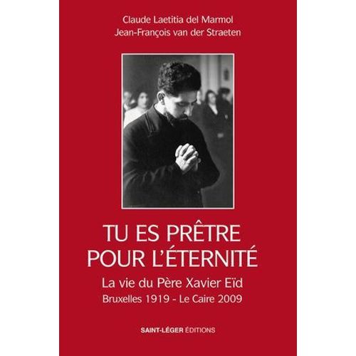 Tu Es Prêtre Pour L'éternité