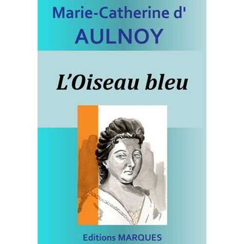 L'oiseau Bleu