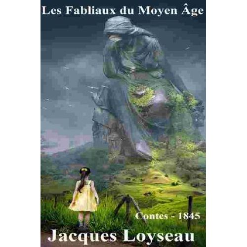 Les Fabliaux Du Moyen Age