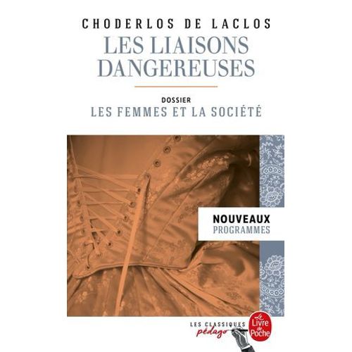 Les Liaisons Dangereuses (Edition Pédagogique)