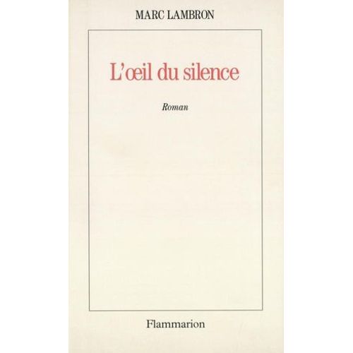 L'oeil Du Silence