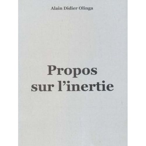 Propos Sur L'inertie