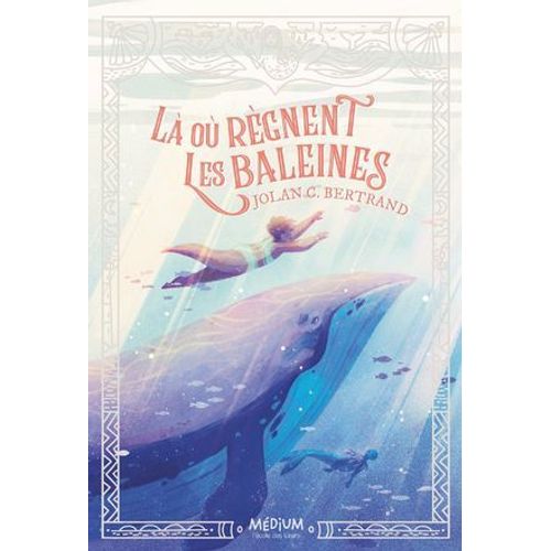 Là Où Règnent Les Baleines