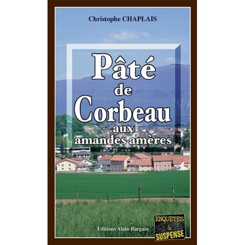 Pâté De Corbeau Aux Amandes Amères