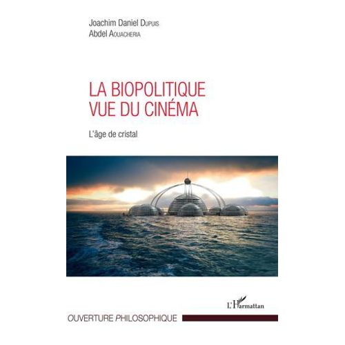 La Biopolitique Vue Du Cinéma