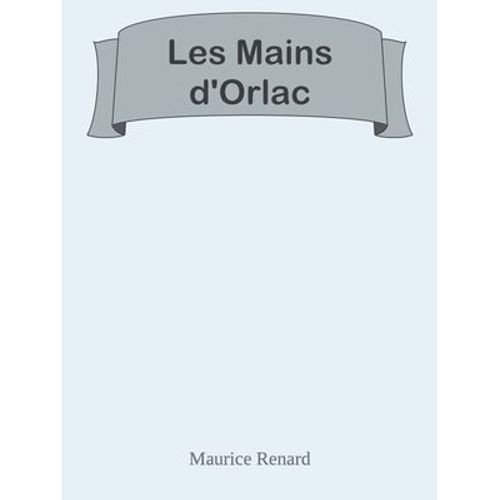 Les Mains D'orlac