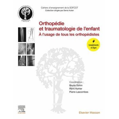 Orthopédie Et Traumatologie De L'enfant