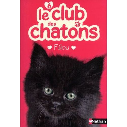 Club Des Chatons 6 - Filou