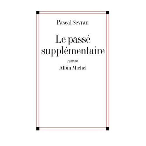 Le Passé Supplémentaire
