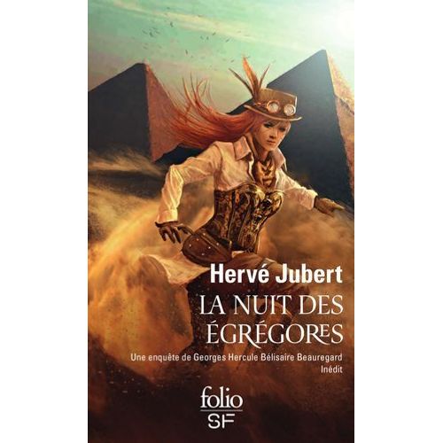 La Nuit Des Égrégores. Une Enquête De Georges Hercule Bélisaire Beauregard