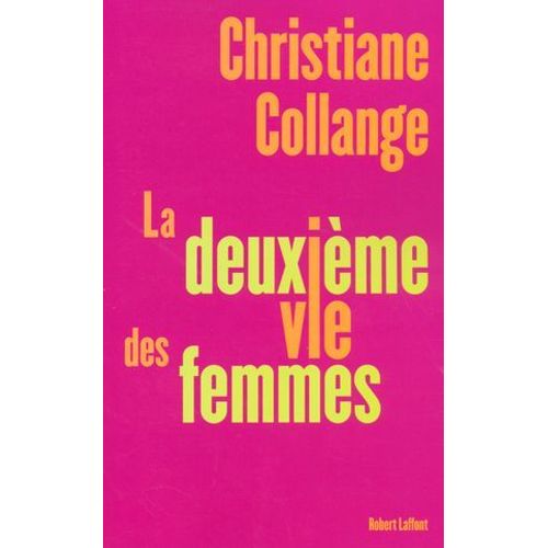 La Deuxième Vie Des Femmes