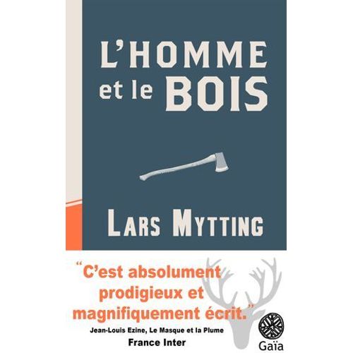 L'homme Et Le Bois