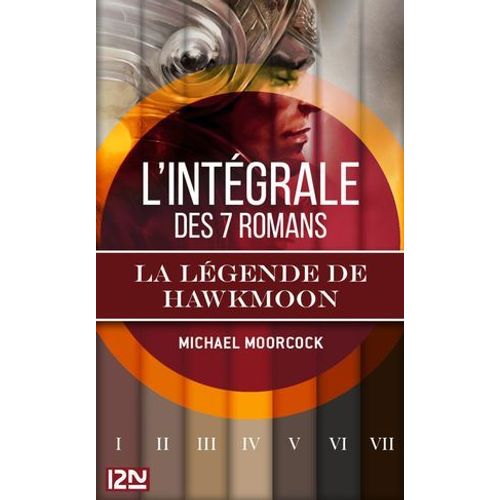 La Légende De Hawkmoon - L'intégrale