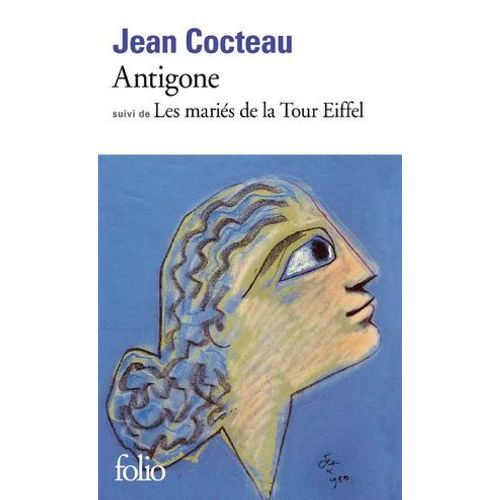 Antigone / Les Mariés De La Tour Eiffel