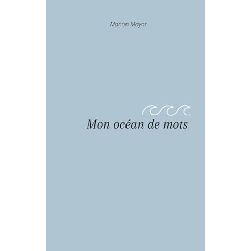 Mon Océan De Mots