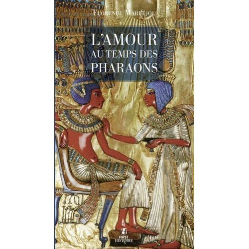 L'amour Au Temps Des Pharaons