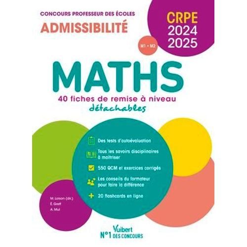 Maths - Crpe 2024-2025 - 40 Fiches De Remise À Niveau