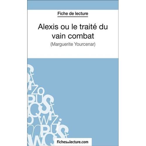 Alexis Ou Le Traité Du Vain Combat