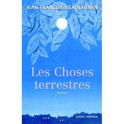 Les Choses Terrestres