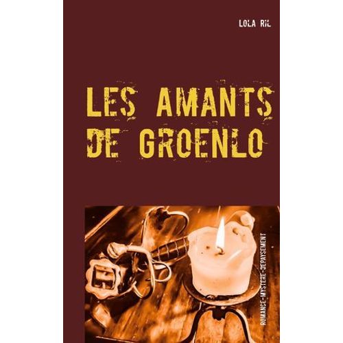 Les Amants De Groenlo