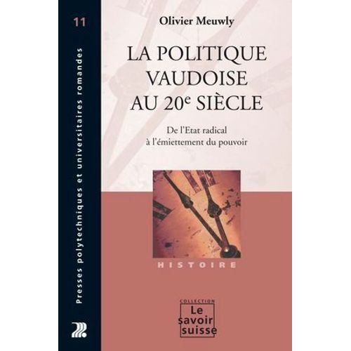 La Politique Vaudoise Au 20e Siècle