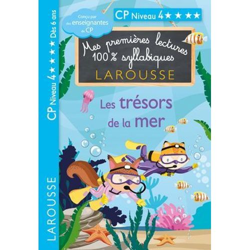 Premières Lectures Syllabiques Cp - Niveau 3 Les Trésors De La Mer