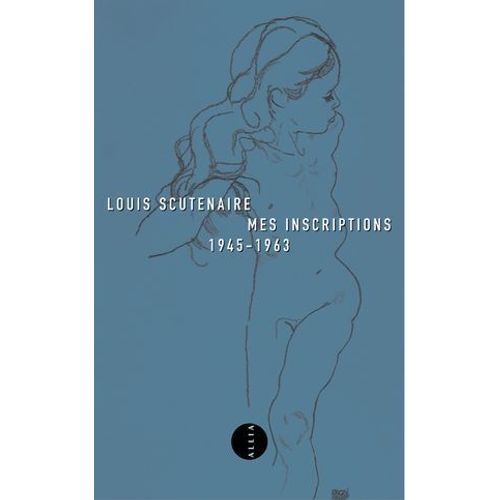 Mes Inscriptions 1945-1963