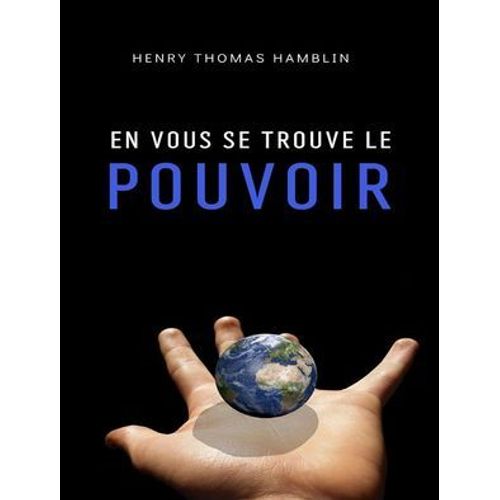 En Vous Se Trouve Le Pouvoir (Traduit)