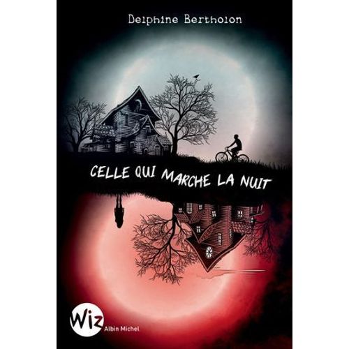Celle Qui Marche La Nuit