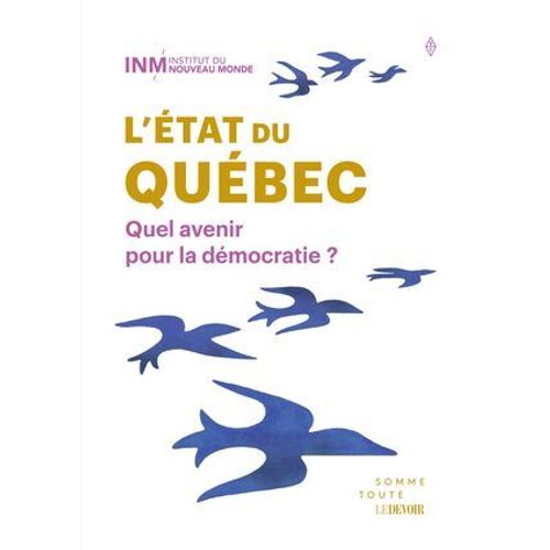 L'état Du Québec 2024