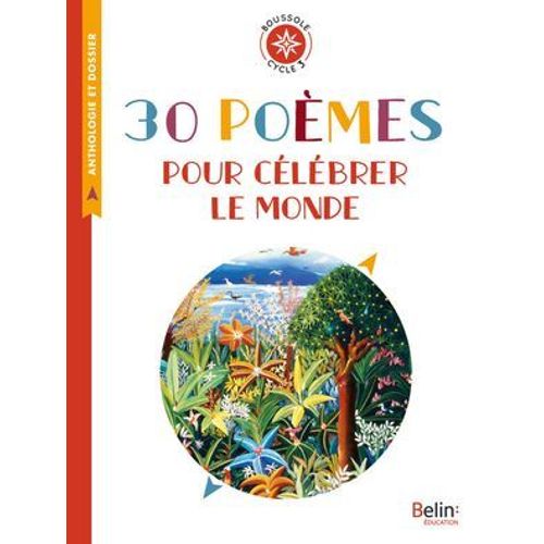 30 Poèmes Pour Célébrer Le Monde