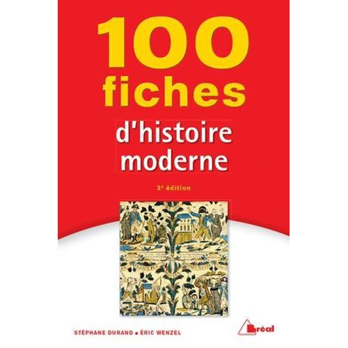 100 Fiches D'histoire Moderne