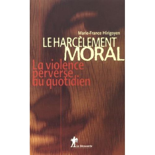 Le Harcèlement Moral