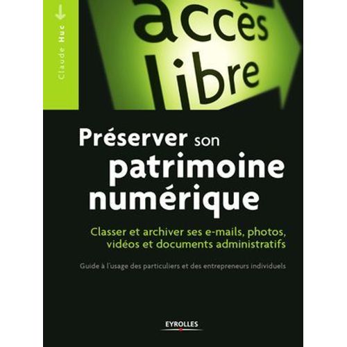 Préserver Son Patrimoine Numérique