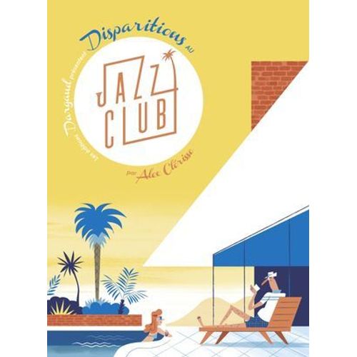Les Déboires De Norman Bold - Tome 1 - Disparitions Au Jazz Club