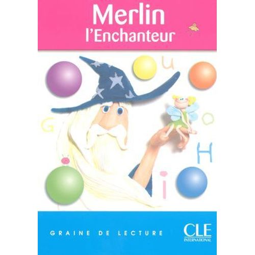 Merlin L'enchanteur - Niveau 2 - Graine De Lecture - Ebook