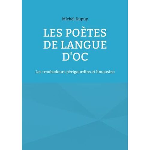 Les Poètes De Langue D'oc