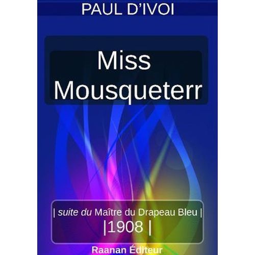 Miss Mousqueterr