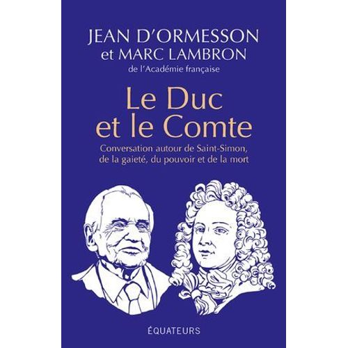 Le Duc Et Le Comte